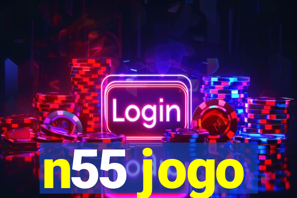 n55 jogo